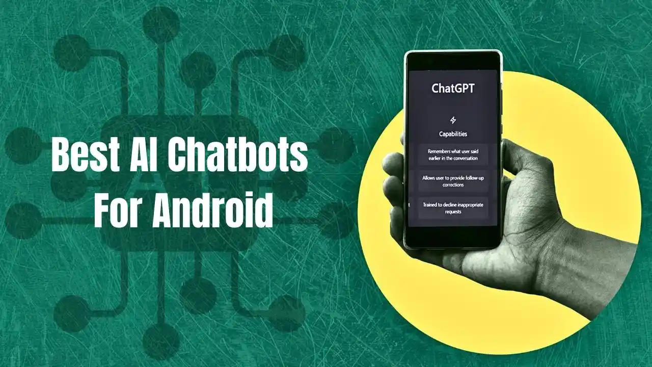 Best AI Chatbot App For Android